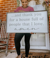 And thank you for a house full of people that I love