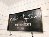Better Together