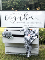 Together they built a life they loved.